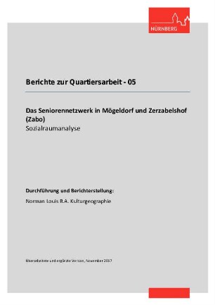 Das Seniorennetzwerk in Mögeldorf und Zerzabelshof (Zabo) : Sozialraumanalyse