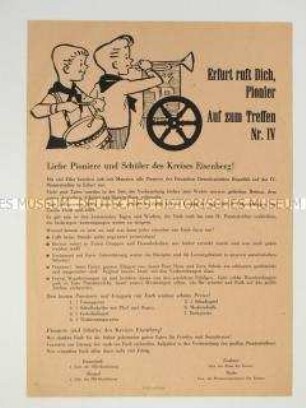 Flugblatt mit dem Aufruf an die Pioniere des Kreises Eisenberg zum IV. Pioniertreffen der DDR in Erfurt
