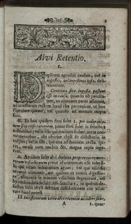 Alvi Retntio. - Auris Tinnitus sive Sonus Peregrinus qui non existit.