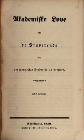 Det Kongelige Norske Frederiks Universitets aarsberetning : samt Universitetets matrikul. 1851, 1851