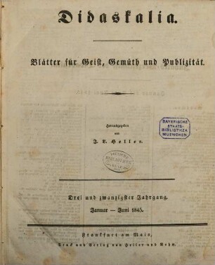 Didaskalia. 1845,1/3 = Jg. 23