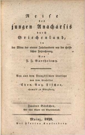 Reise des jungen Anacharsis durch Griechenland, in der Mitte des vierten Jahrhunderts vor der christlichen Zeitrechnung, 2