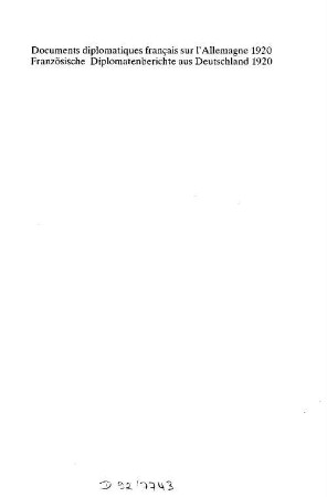 Documents diplomatiques français sur l'Allemagne 1920, 1. 9. Januar - 30. Juni