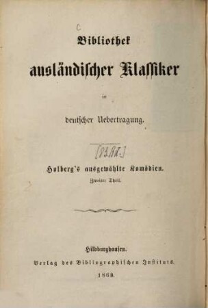 Ludwig Holberg's ausgewählte Komödien, 2