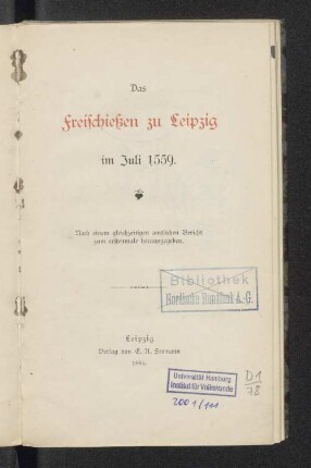 Das Freischiessen zu Leipzig im Juli 1559