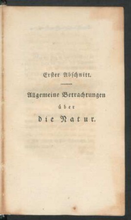 Erster Abschnitt. Allgemeine Betrachtungen über die Natur