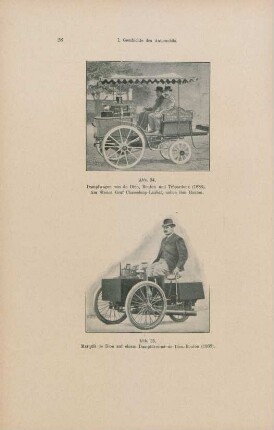 Abb. 34. Dampfwagen von de Dion, Bouton und Trépardoux (1886). Am Steuer Graf Chasseloup-Laubat, neben ihm Bouton. Abb. 35. Marquis de Dion auf einem Dampfdreirad de Dion-Bouton (1888)