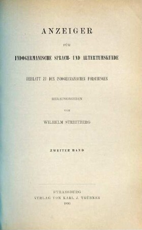 Anzeiger für indogermanische Sprach- und Altertumskunde. 2. 1893