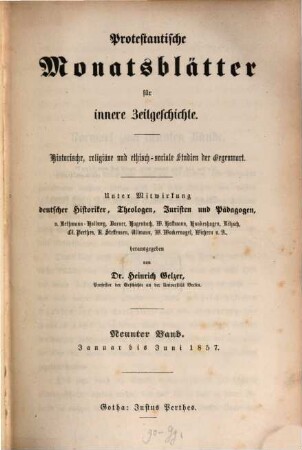 Protestantische Monatsblätter für innere Zeitgeschichte : Studien d. Gegenwart für d. evangelischen Länder deutscher Zunge, 9. 1857