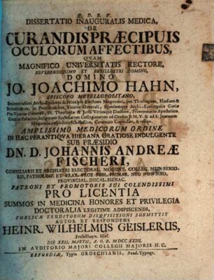 Dissertatio inauguralis medica, de curandis praecipuis oculorum affectibus