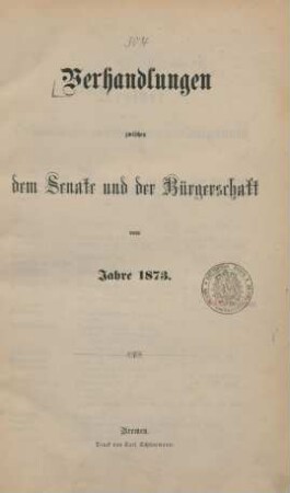1873: Verhandlungen zwischen dem Senat und der Bürgerschaft