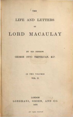 The life and letters of Lord Macaulay, 2
