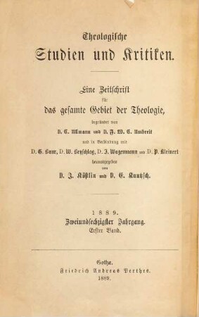 Theologische Studien und Kritiken : Beiträge zur Theologie und Religionswissenschaft. 62. 1889