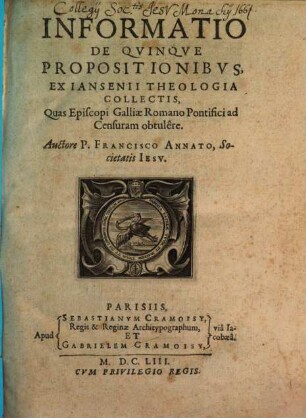 Informatio de quinque propositionibus ex Jansenii theologia collectis