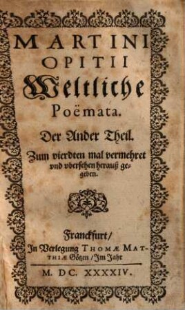 Martini Opitii Weltliche Poemata, 2