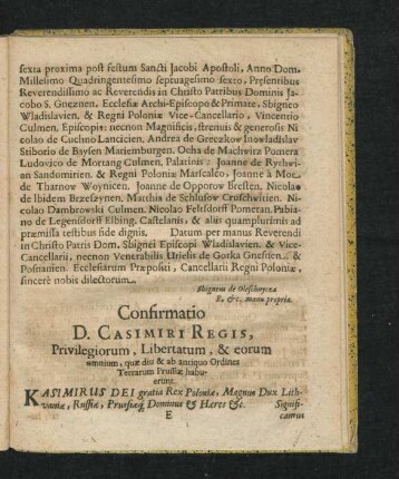 Confirmatio D. Casimiri Regis, Privilegiorum, Libertatum, & eorum omnium, quae diu & ab aniquo Ordines Terrarum Prussiae habuerunt.
