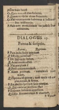 Dialogus 13. Penna & scriptio.
