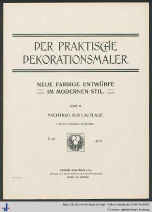 Serie 2, Nachtrag: Der praktische Dekorationsmaler: neue farbige Entwürfe im modernen Stil: Nachtrag zur 1. Auflage : 8 Tafeln Original-Entwürfe