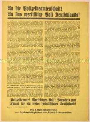 Prokommunistischer Aufruf der 1. Reichskonferenz der Bezirksdelegierten der Roten Schupozellen zur Solidarität der Polizeibeamtenschaft mit den Arbeitern zur Beseitigung von Hunger, Missständen und Kapitalismus