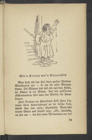 Wie'n Elefant mit'n Sonnenstich