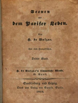 H. de Balzac's sämmtliche Werke, 43. Scenen aus dem Pariser Leben ; 43,3