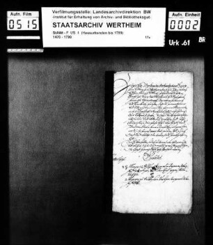 Vertrag zwischen den Grafen Ludwig, Wolfgang Ernst, Johann Dietrich und Friedrich Ludwig zu Löwenstein über die Abteilung der Weinberge.