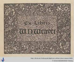 [Provenienz]: Weaver, William Dixon