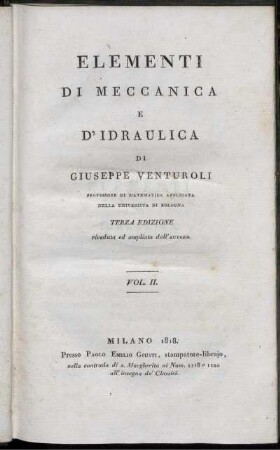 Vol. 2: Elementi di meccanica e d' idraulica. Vol. 2