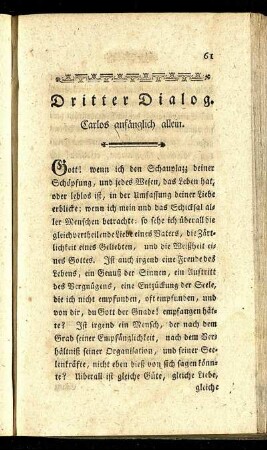 Dritter Dialog. Carlos anfänglich allein.