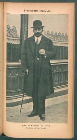 Doctor Fermín Calzada, presidente del Club Espaol - [Retrato] : Transeúntes conocidos