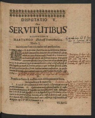 Disputatio V. De Servitutibus. Respondente Hartungo Schaff ...