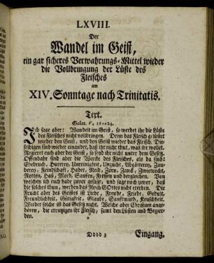 LXVIII. Der Wandel im Geist, ein gar sicheres Verwahrungs-Mittel wieder die Vollbringung der Lüste des Fleisches am XIV. Sonntage nach Trinitatis.