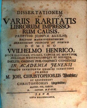 Dissertationem De Variis Raritatis Librorum Impressorum Causis, Propitio Jehovae Auxilio ...