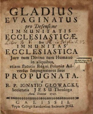 Gladius evaginatus pro defensione immunitatio ecclesiasticae