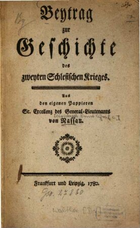 Beytrag zur Geschichte des zweyten Schlesischen Krieges