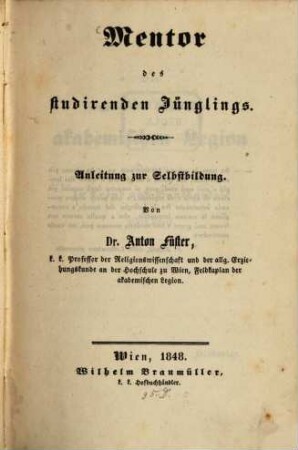 Mentor des studirenden Jünglings : Anleitung zur Selbstbildung