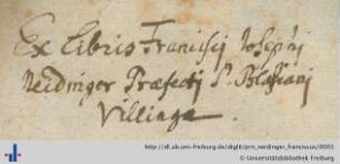 [Provenienz]: Neidinger, Franciscus Josephus