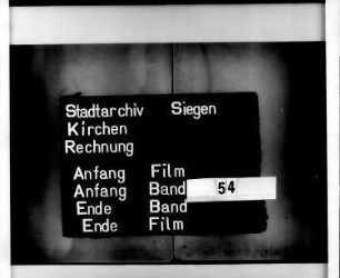 Kirchenrechnung der Stadt Siegen der Kirchmeister Johan Irle und Hans Pfeiffer