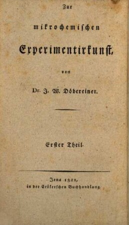 Zur pneumatischen Chemie, 1. Zur mikrochemischen Experimentirkunst ; 1