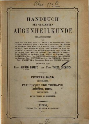 Handbuch der gesammten Augenheilkunde. 5,1, Pathologie und Therapie: 3. Theil, 1. Hälfte