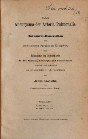 Ueber Aneurysma der Arteria Pulmonalis : Inaugural-Dissertation