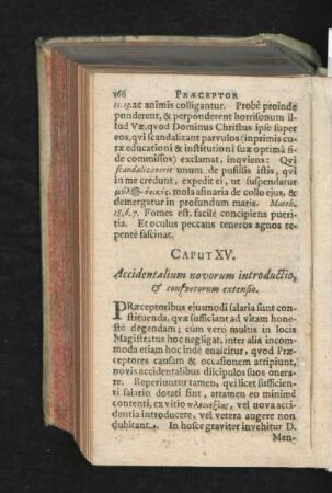 Caput XV. accidentalium novorum introductio, & consuetorum extensio.