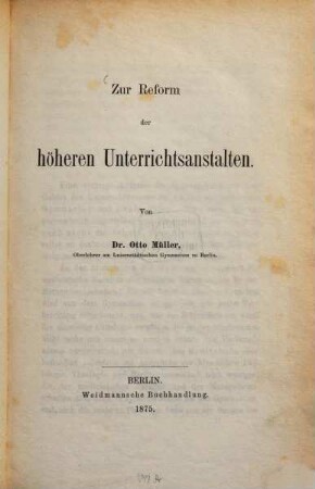 Zur Reform der höheren Unterrichtsanstalten