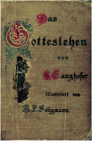 Das Gotteslehen : Roman aus d. 13. Jahrhundert