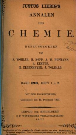 Justus Liebig's Annalen der Chemie. 190, 190. 1877