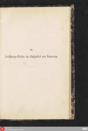 3 = [2], Teil 2: Das Flußgebiet von Kamerun : seine Bewohner und seine Hinterländer