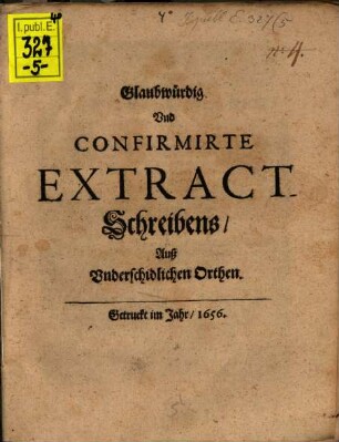 Glaubwürdige Extract Schreibens aus underschiedlichen Orten : 27. April