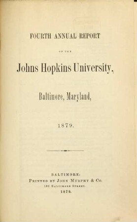 Annual report of the Johns Hopkins University. 1879 = Report 4