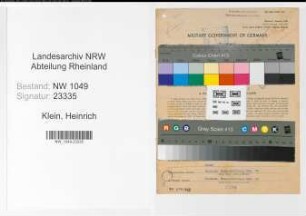 Entnazifizierung Heinrich Klein , geb. 29.04.1897 (Kraftfahrer)
