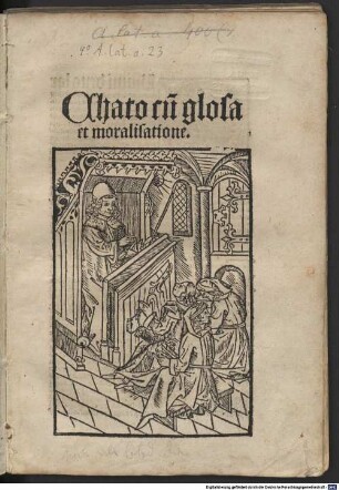 Chato cu[m] glosa et moralisatione